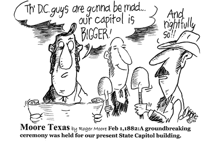 Feb 1, 1882 -State Capitol Building,  Texas History Cartoon