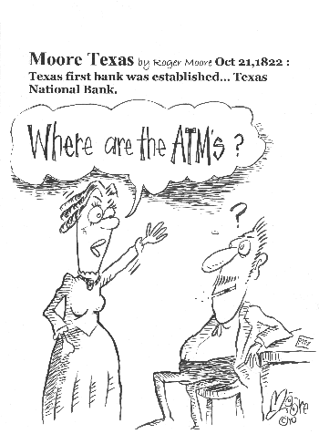 Oct 21, 1822: Texas first bank. Texas history cartoon