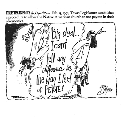 Peyote in native American Church: Texas history cartoon