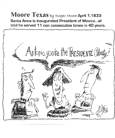 April 1, 1833: Santa Anna; Texas history cartoon