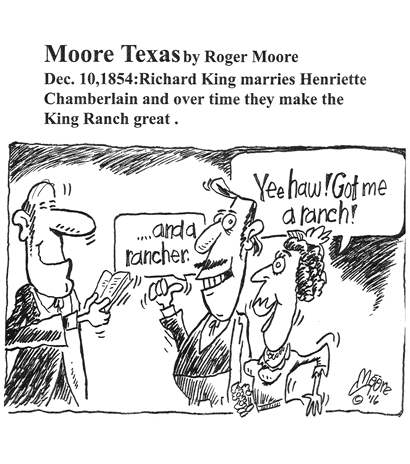 Dec. 10, 1854, King Ranch; Texas history cartoon