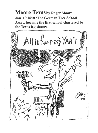 First school chartered; Texas history cartoon