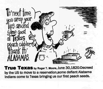 Alabama Indians and peach in Texas; Texas history cartoon