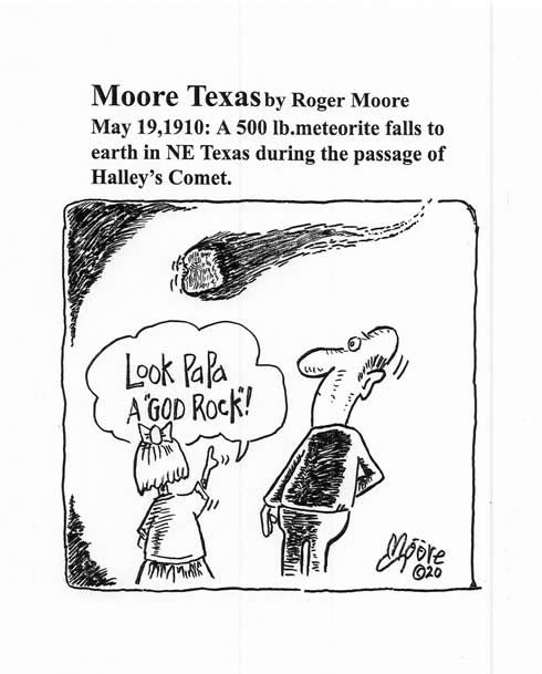 May 19, 1910 500 lb. meteorite falls in NE Texas; Texas history cartoon