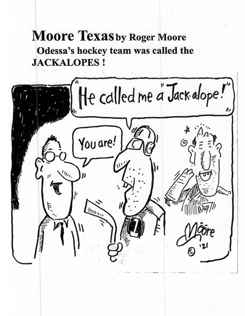 Odess's hockey team Jackalopes ; Texas history cartoon by Roger  Moore
