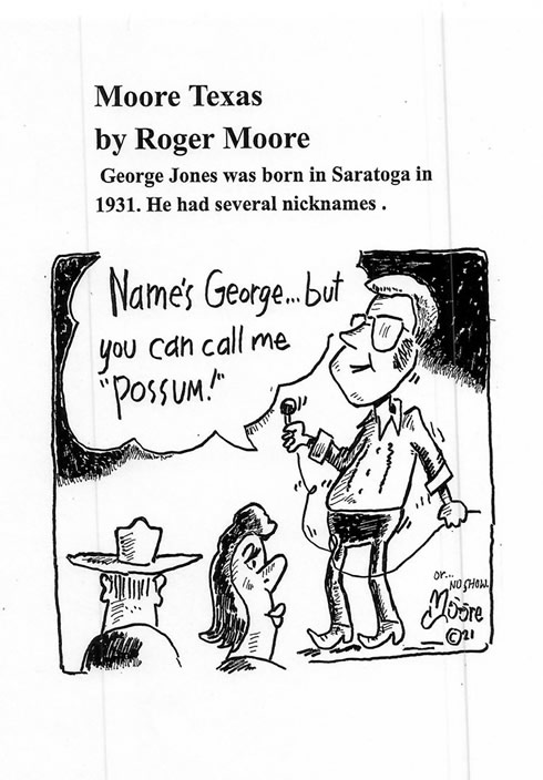 George Jones Possum ; Texas history cartoon by Roger  Moore