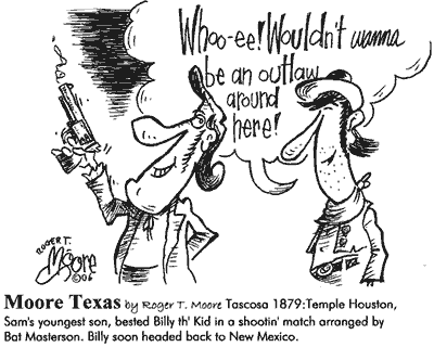 Temple Houston bested Billy the' Kid, Cartoon