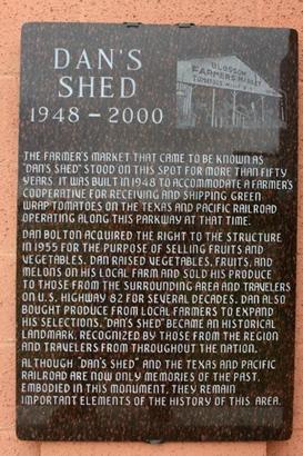 Dan's Shed, Blossom Texas Farmer's Market monument text