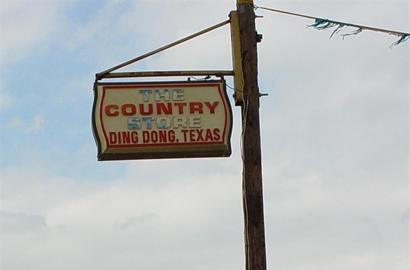 Ding Dong, TX - Country Store sign