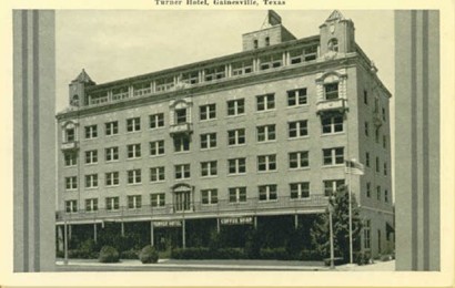 Turner Hotel, Gainsville, Texas 1935 postcrd