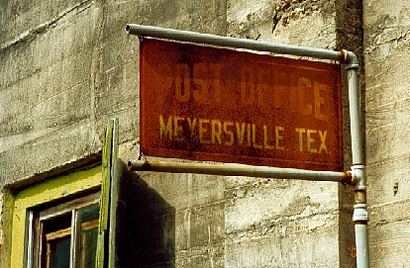 Meyersville Texas Post Office Sign