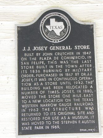 Josey General Store historical marker Stephen F. Austin State Park