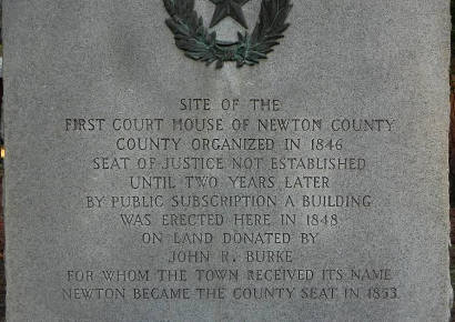Burkeville Tx - Site of First Newton County Courthouse Centennial Marker
