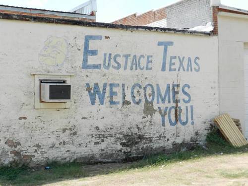 Eustace TX - Welcome sign
