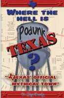 Where the Hell is Podunk Texas book cover