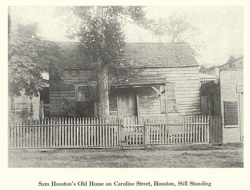 Houston TX - Sam Houston's old home on Caroline Street