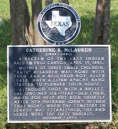 Catherine McLauren Headstone. Leakey Cemetery, Texas
