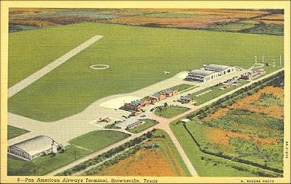 Pan American Airways Terminal in Brownsville Texas