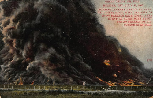 Humble TX 1905 oil fire