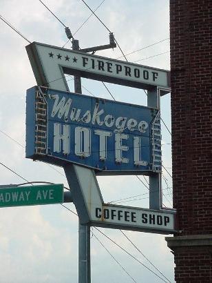 Muskogee Hotel Old Neon