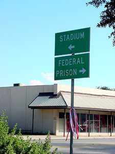 Fedral prison sign, George West, Texas
