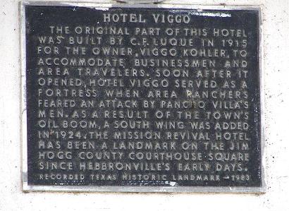 Hebbronville TX - 1915 Hotel Viggo historical marker