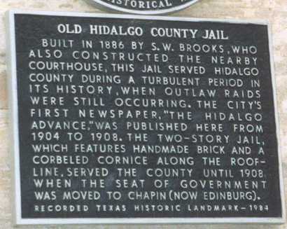 Old Hidalgo County Jail Marker Hidalgo Texas