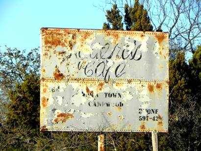 Camp Wood  TX Ghost Cafe Sign