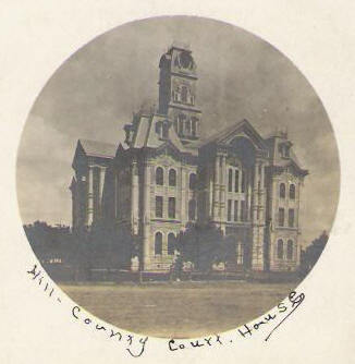 Hill County Courthouse, Hillsboro, Texas in 1907