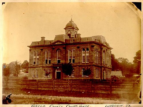 1879 Gregg County Courthouse, Longview Texas old photo
