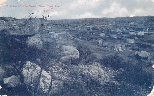 Santa Anna TX - Foot of Las Mesas, Coleman County, 1907