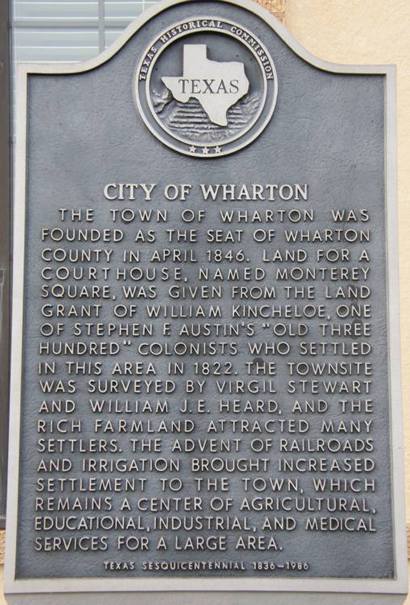 Wharton TX - City of Wharton Historical Marker