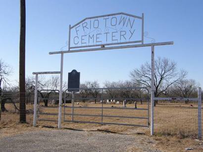 Frio Town Cemetery, Frio Town Tx