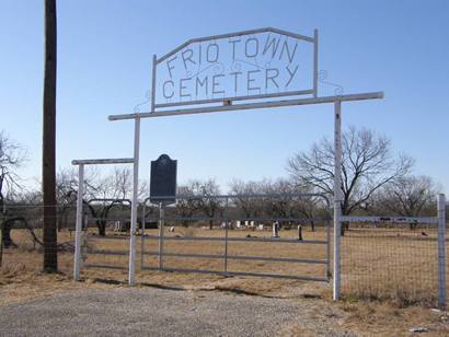 Frio Town Cemetery, Frio Town Tx 