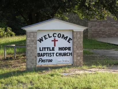 Little Hope Tx Little Hope Baptist Church Sign