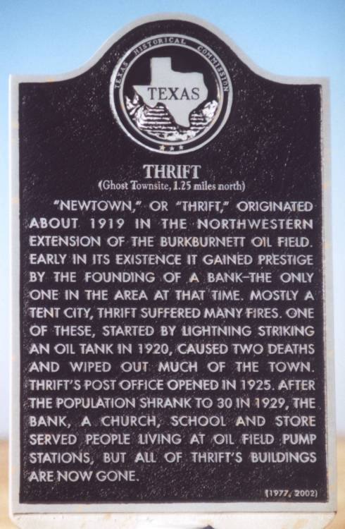 Thrift, aka Newtown Tx - Ghost Town Historical  Marker