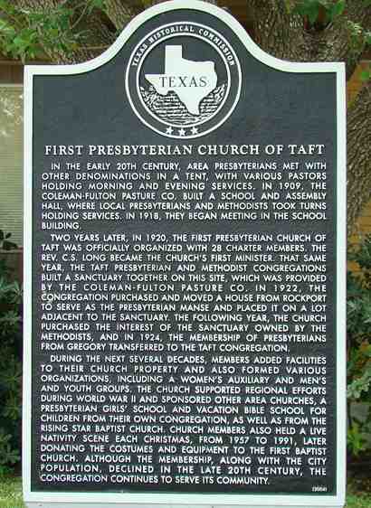 First Presbyterian Church historical marker, Taft Texas  
