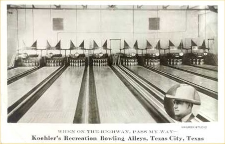 Texas City, Koehler's Recreation Bowling Alleys