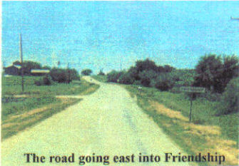 Friendship TX - Road  to Friendship, Texas