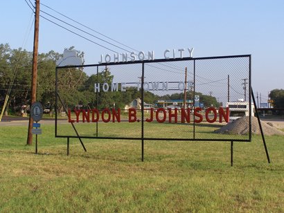 Johnson City, Texas,  Home Town of Lyndon B. Johnson