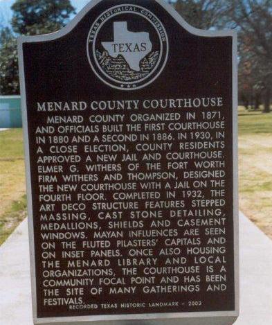 Menard County Courthouse Historical Marker, Menard, Texas