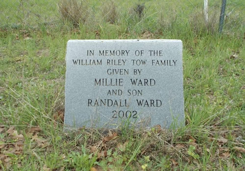Tow Texas - In Memory of the William Riley Tow Family