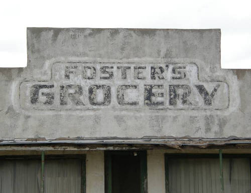 Hart Camp Tx  Foster's Grocery sign