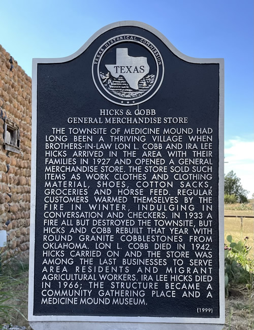 Medicine Mount, Texas - Hicks & Cobb General Merchandise Store historical marker