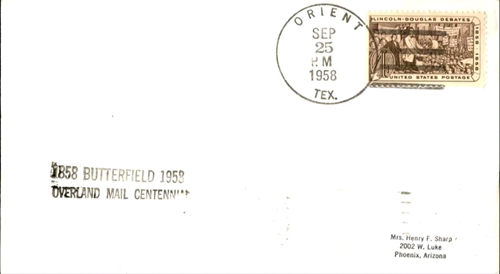 Orient, TX Tom Green County 1958 Postmark Butterfield Overland Mail Centennial