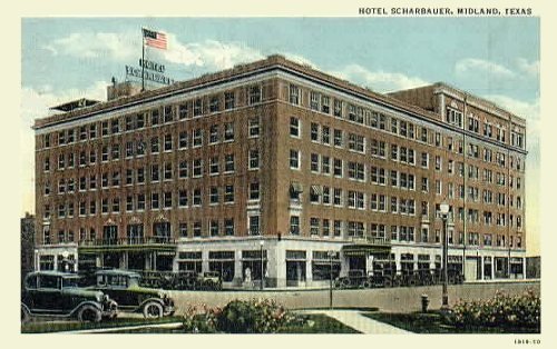 Midland TX Hotel Scharbauer