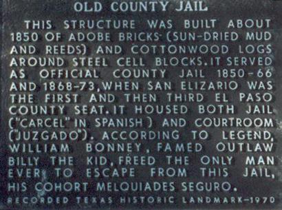 Old El Paso County jail historical marker, San Elizario Texas